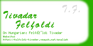 tivadar felfoldi business card